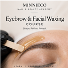 Minnieco Eyebrow and Facial Waxing, Eyebrow Tinting Course